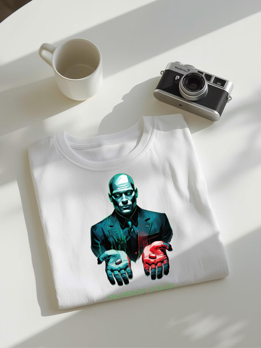 Ignorance Unisex T-Shirt