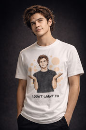 Don’t want to Unisex Stretch T-shirt